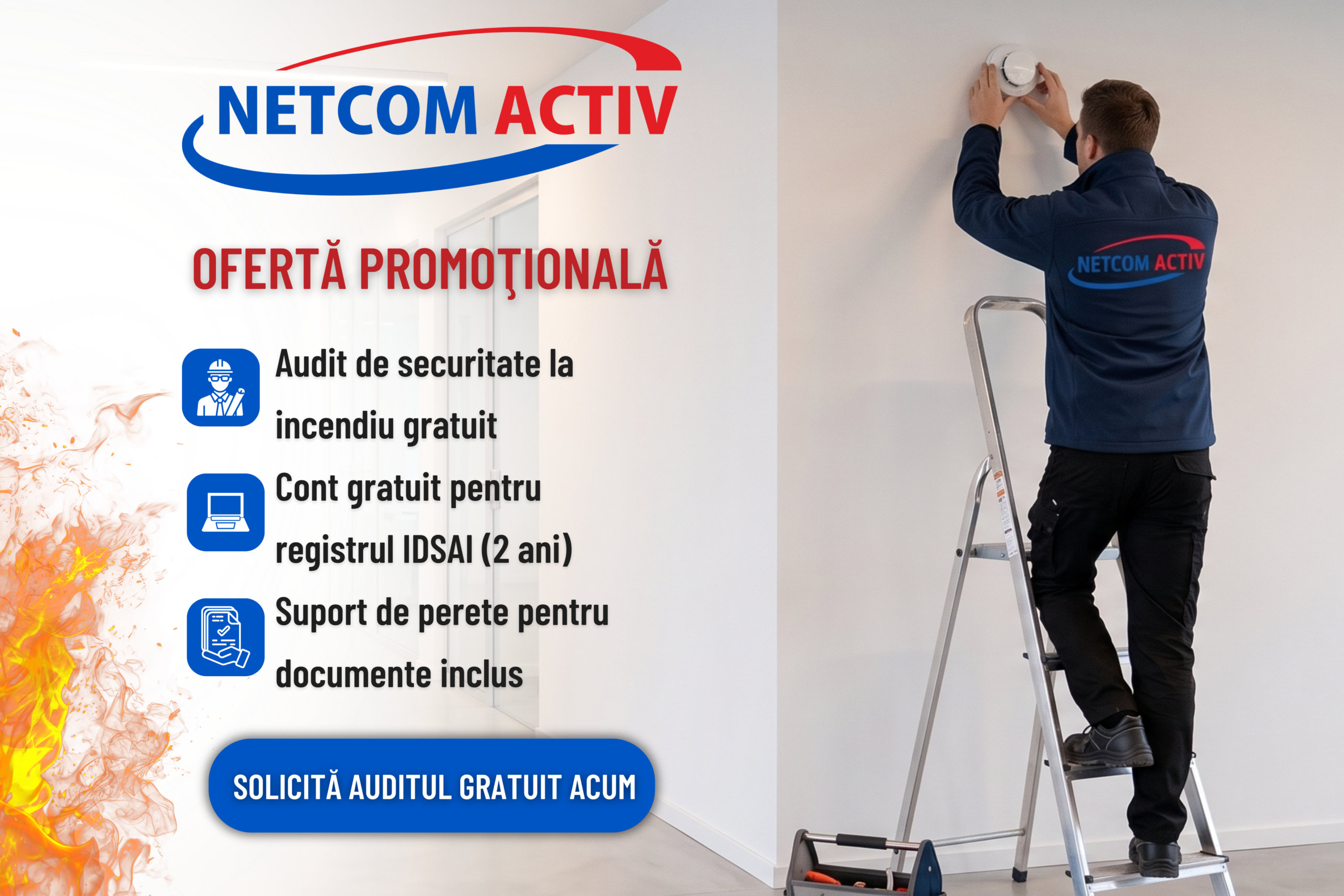Oferta Netcom Activ: Audit securitate incendiu gratuit